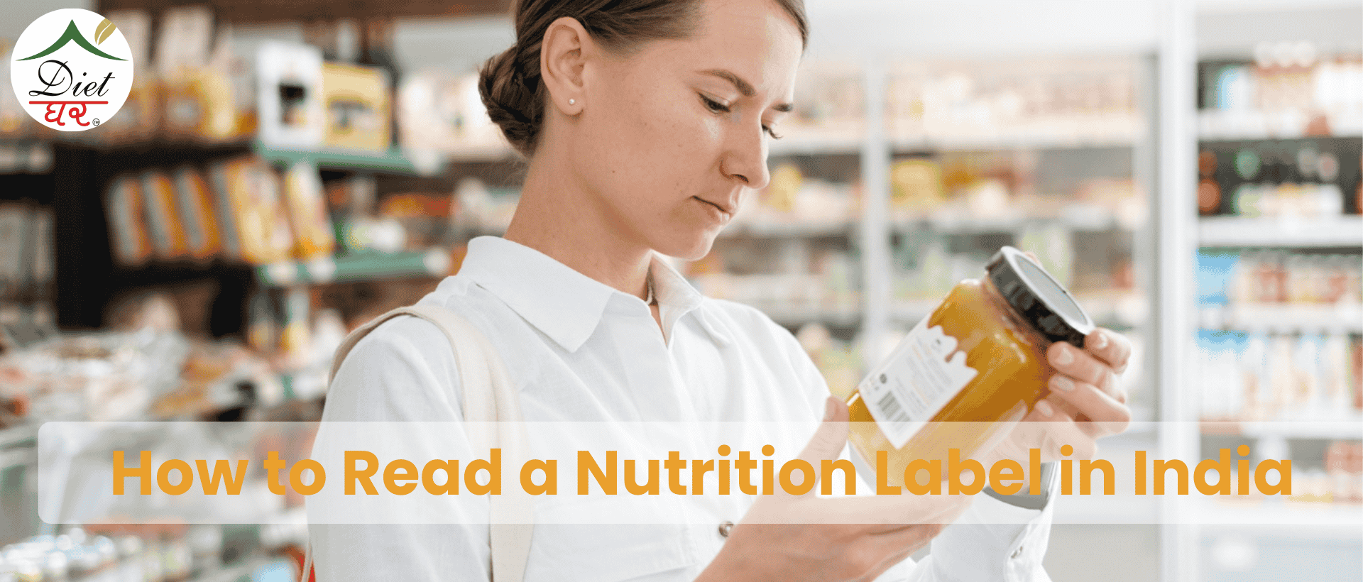 How to Read a Nutrition Label in India (Stop Being Fooled by Packaging ...